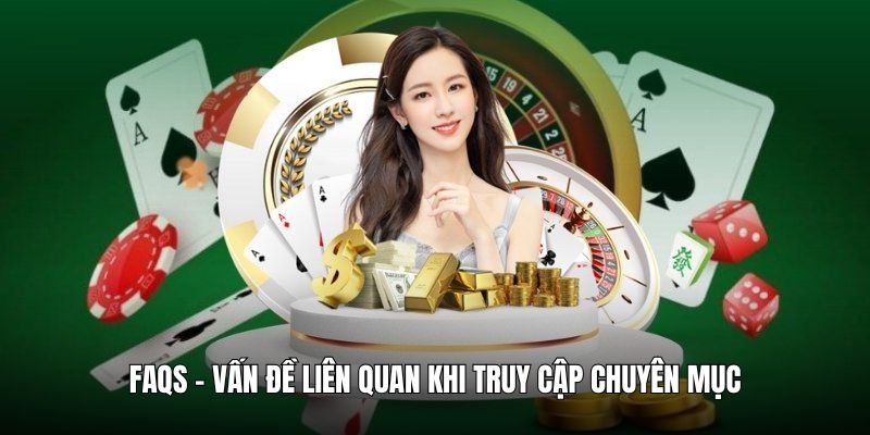 Khái quát thông tin chung về chuyên mục hướng dẫn 